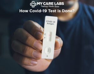 How Covid-19 Test is Done?